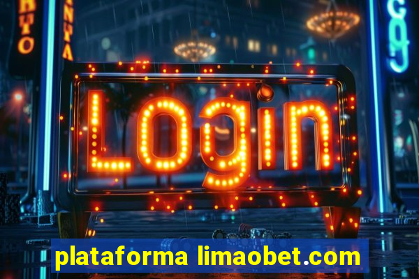 plataforma limaobet.com